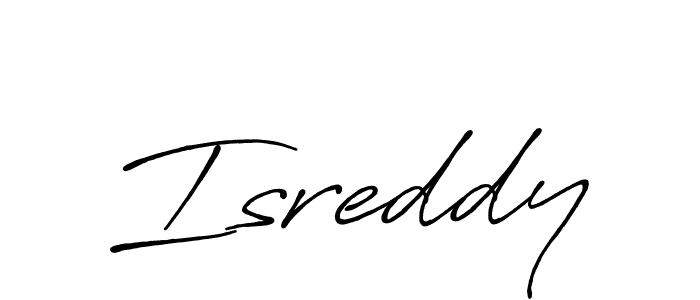 Also we have Isreddy name is the best signature style. Create professional handwritten signature collection using Antro_Vectra_Bolder autograph style. Isreddy signature style 7 images and pictures png