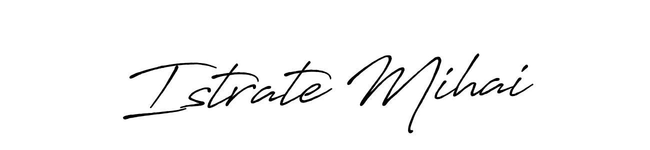 Create a beautiful signature design for name Istrate Mihai. With this signature (Antro_Vectra_Bolder) fonts, you can make a handwritten signature for free. Istrate Mihai signature style 7 images and pictures png