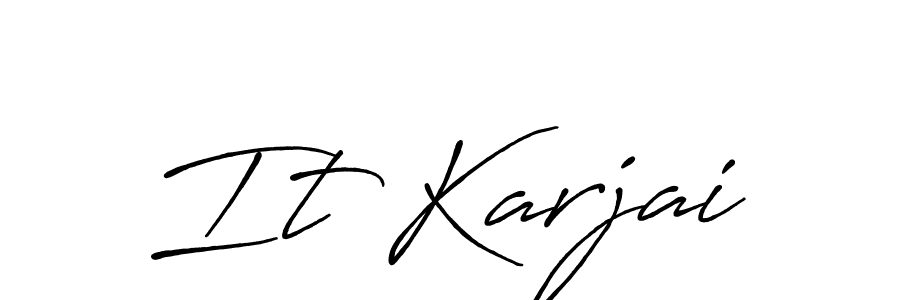 Also we have It Karjai name is the best signature style. Create professional handwritten signature collection using Antro_Vectra_Bolder autograph style. It Karjai signature style 7 images and pictures png