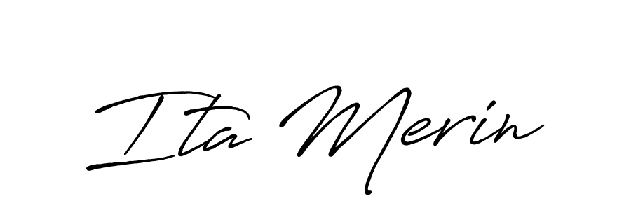 Also You can easily find your signature by using the search form. We will create Ita Merin name handwritten signature images for you free of cost using Antro_Vectra_Bolder sign style. Ita Merin signature style 7 images and pictures png