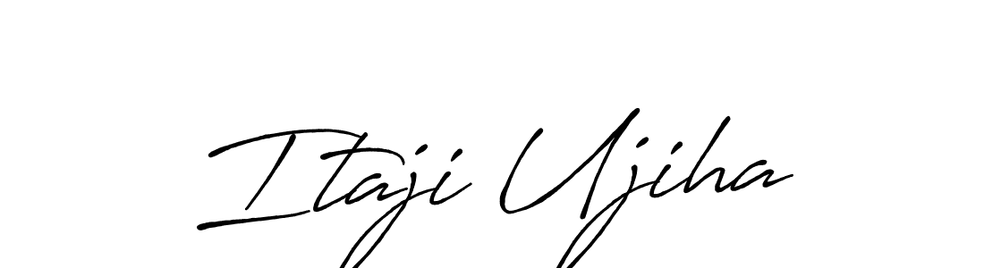 How to make Itaji Ujiha signature? Antro_Vectra_Bolder is a professional autograph style. Create handwritten signature for Itaji Ujiha name. Itaji Ujiha signature style 7 images and pictures png