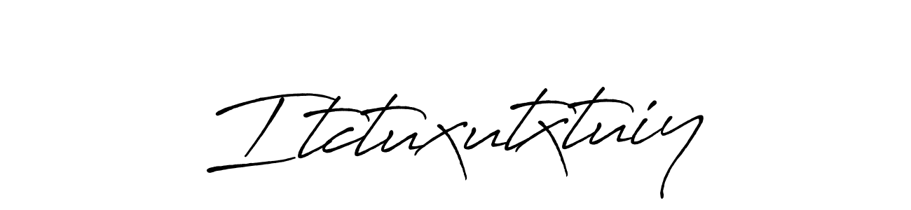 The best way (Antro_Vectra_Bolder) to make a short signature is to pick only two or three words in your name. The name Itctuxutxtuiy include a total of six letters. For converting this name. Itctuxutxtuiy signature style 7 images and pictures png