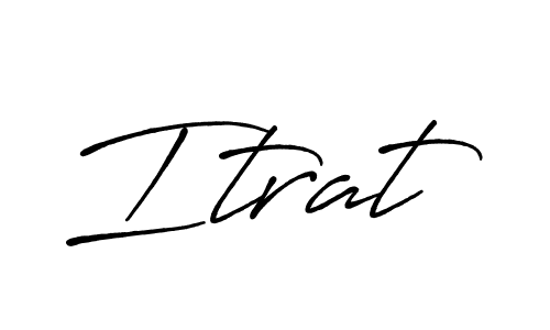 Use a signature maker to create a handwritten signature online. With this signature software, you can design (Antro_Vectra_Bolder) your own signature for name Itrat. Itrat signature style 7 images and pictures png