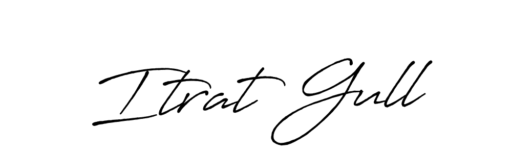 Itrat Gull stylish signature style. Best Handwritten Sign (Antro_Vectra_Bolder) for my name. Handwritten Signature Collection Ideas for my name Itrat Gull. Itrat Gull signature style 7 images and pictures png