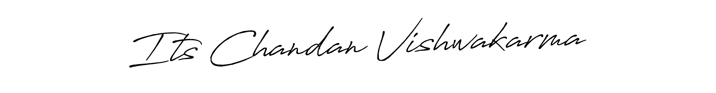 You should practise on your own different ways (Antro_Vectra_Bolder) to write your name (Its Chandan Vishwakarma) in signature. don't let someone else do it for you. Its Chandan Vishwakarma signature style 7 images and pictures png