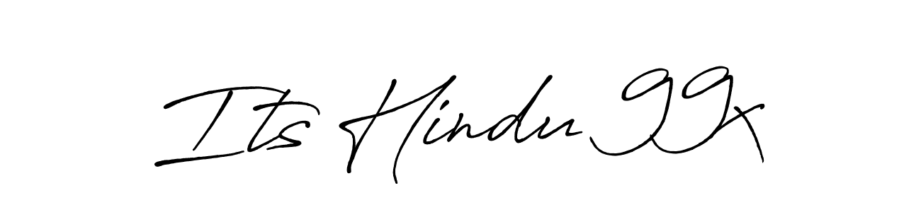 Make a beautiful signature design for name Its Hindu 99x. With this signature (Antro_Vectra_Bolder) style, you can create a handwritten signature for free. Its Hindu 99x signature style 7 images and pictures png