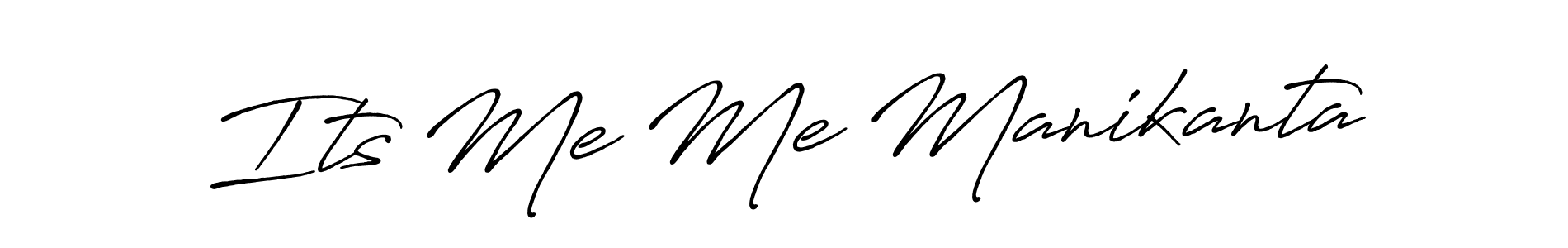 Design your own signature with our free online signature maker. With this signature software, you can create a handwritten (Antro_Vectra_Bolder) signature for name Its Me Me Manikanta. Its Me Me Manikanta signature style 7 images and pictures png