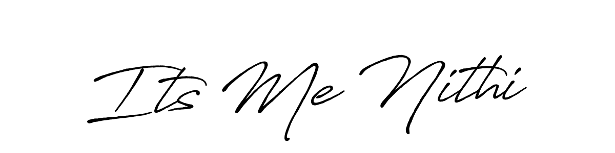 Use a signature maker to create a handwritten signature online. With this signature software, you can design (Antro_Vectra_Bolder) your own signature for name Its Me Nithi. Its Me Nithi signature style 7 images and pictures png