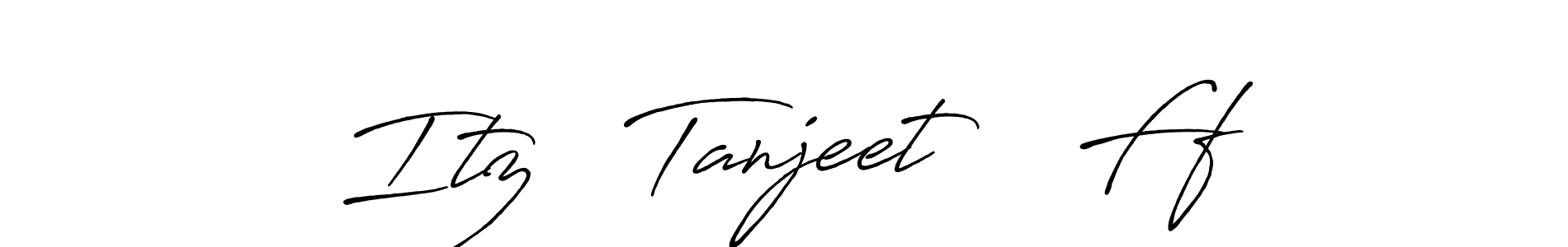Itz   Tanjeet    Ff stylish signature style. Best Handwritten Sign (Antro_Vectra_Bolder) for my name. Handwritten Signature Collection Ideas for my name Itz   Tanjeet    Ff. Itz   Tanjeet    Ff signature style 7 images and pictures png