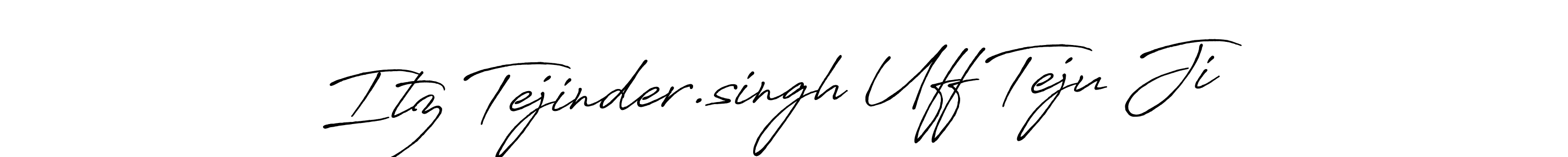 Similarly Antro_Vectra_Bolder is the best handwritten signature design. Signature creator online .You can use it as an online autograph creator for name Itz Tejinder.singh Uff Teju Ji. Itz Tejinder.singh Uff Teju Ji signature style 7 images and pictures png