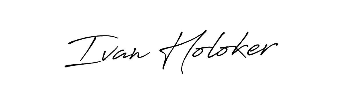 Create a beautiful signature design for name Ivan Holoker. With this signature (Antro_Vectra_Bolder) fonts, you can make a handwritten signature for free. Ivan Holoker signature style 7 images and pictures png