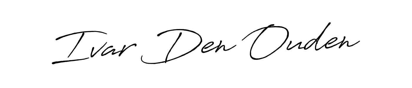 You should practise on your own different ways (Antro_Vectra_Bolder) to write your name (Ivar Den Ouden) in signature. don't let someone else do it for you. Ivar Den Ouden signature style 7 images and pictures png