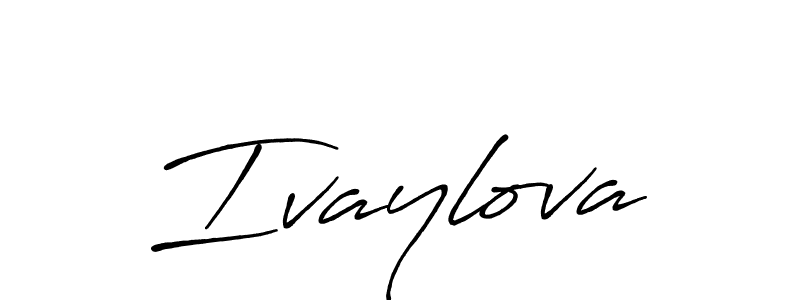 Make a beautiful signature design for name Ivaylova. With this signature (Antro_Vectra_Bolder) style, you can create a handwritten signature for free. Ivaylova signature style 7 images and pictures png