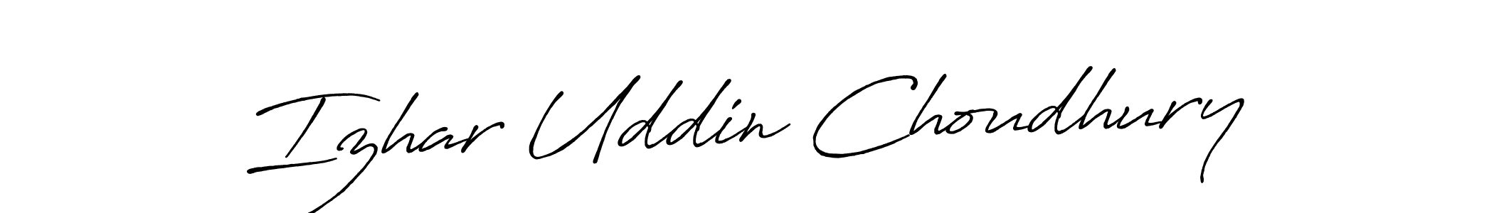 How to make Izhar Uddin Choudhury name signature. Use Antro_Vectra_Bolder style for creating short signs online. This is the latest handwritten sign. Izhar Uddin Choudhury signature style 7 images and pictures png