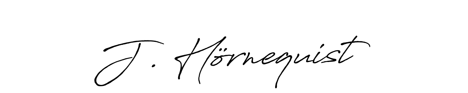 Antro_Vectra_Bolder is a professional signature style that is perfect for those who want to add a touch of class to their signature. It is also a great choice for those who want to make their signature more unique. Get J . Hörnequist name to fancy signature for free. J . Hörnequist signature style 7 images and pictures png