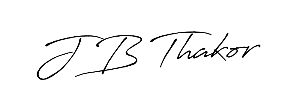 Also You can easily find your signature by using the search form. We will create J B Thakor name handwritten signature images for you free of cost using Antro_Vectra_Bolder sign style. J B Thakor signature style 7 images and pictures png