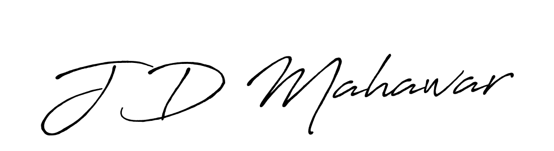 You should practise on your own different ways (Antro_Vectra_Bolder) to write your name (J D Mahawar) in signature. don't let someone else do it for you. J D Mahawar signature style 7 images and pictures png