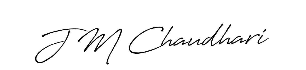 Use a signature maker to create a handwritten signature online. With this signature software, you can design (Antro_Vectra_Bolder) your own signature for name J M Chaudhari. J M Chaudhari signature style 7 images and pictures png