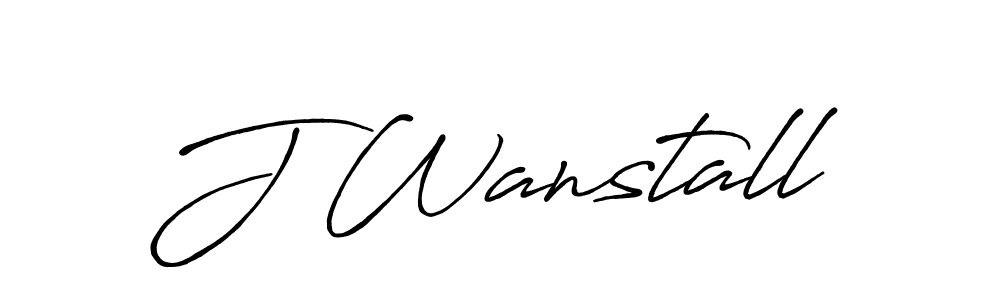 J Wanstall stylish signature style. Best Handwritten Sign (Antro_Vectra_Bolder) for my name. Handwritten Signature Collection Ideas for my name J Wanstall. J Wanstall signature style 7 images and pictures png