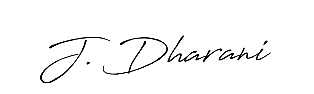 You should practise on your own different ways (Antro_Vectra_Bolder) to write your name (J. Dharani) in signature. don't let someone else do it for you. J. Dharani signature style 7 images and pictures png
