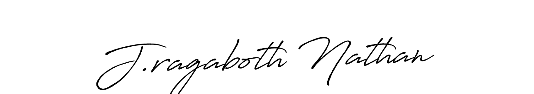 J.ragaboth Nathan stylish signature style. Best Handwritten Sign (Antro_Vectra_Bolder) for my name. Handwritten Signature Collection Ideas for my name J.ragaboth Nathan. J.ragaboth Nathan signature style 7 images and pictures png