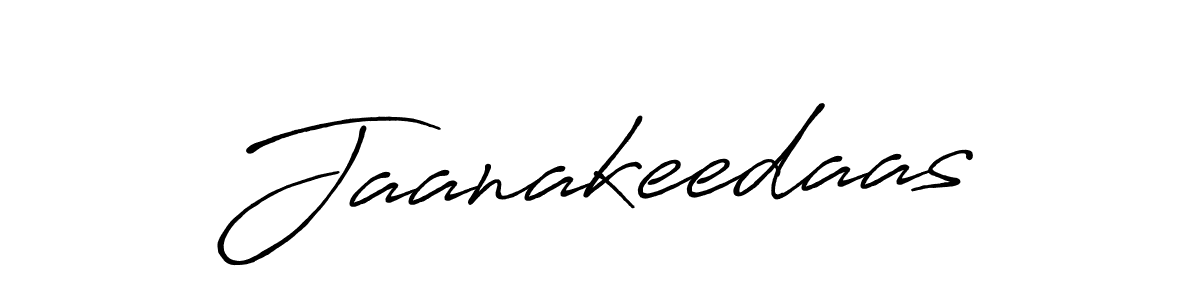Make a beautiful signature design for name Jaanakeedaas. With this signature (Antro_Vectra_Bolder) style, you can create a handwritten signature for free. Jaanakeedaas signature style 7 images and pictures png
