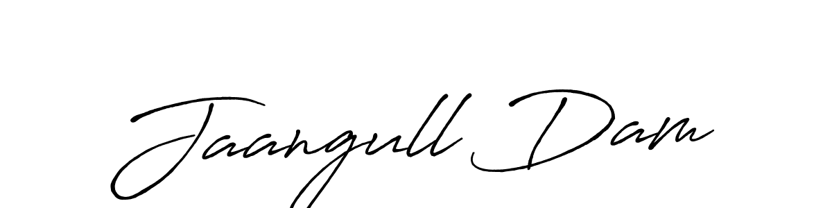 Also we have Jaangull Dam name is the best signature style. Create professional handwritten signature collection using Antro_Vectra_Bolder autograph style. Jaangull Dam signature style 7 images and pictures png