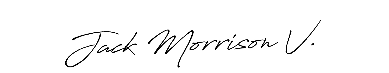 Make a short Jack Morrison V. signature style. Manage your documents anywhere anytime using Antro_Vectra_Bolder. Create and add eSignatures, submit forms, share and send files easily. Jack Morrison V. signature style 7 images and pictures png