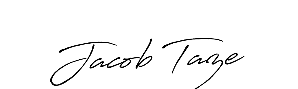 You should practise on your own different ways (Antro_Vectra_Bolder) to write your name (Jacob Taze) in signature. don't let someone else do it for you. Jacob Taze signature style 7 images and pictures png