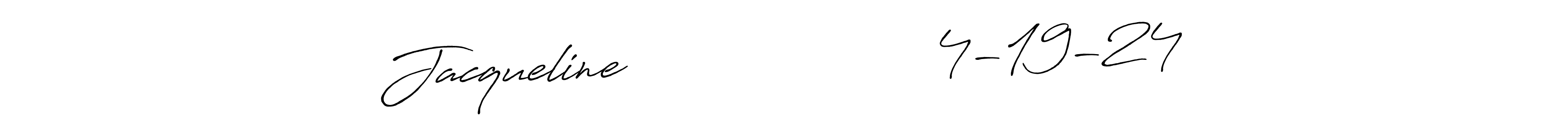 Once you've used our free online signature maker to create your best signature Antro_Vectra_Bolder style, it's time to enjoy all of the benefits that Jacqueline                     4-19-24 name signing documents. Jacqueline                     4-19-24 signature style 7 images and pictures png