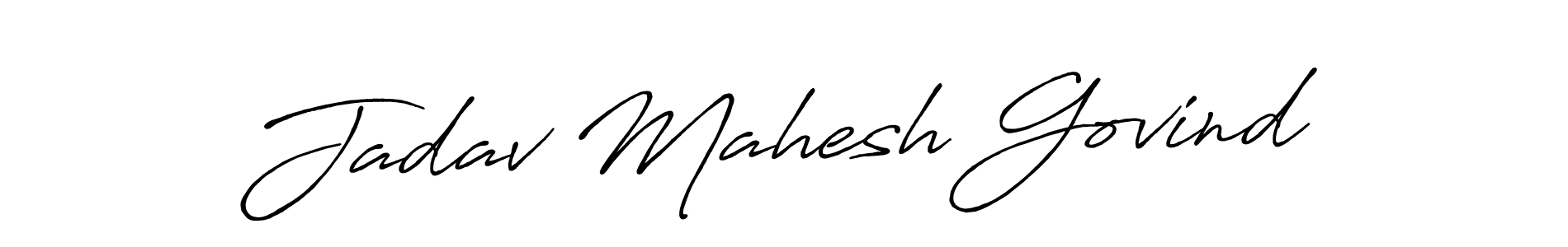 Also You can easily find your signature by using the search form. We will create Jadav Mahesh Govind name handwritten signature images for you free of cost using Antro_Vectra_Bolder sign style. Jadav Mahesh Govind signature style 7 images and pictures png