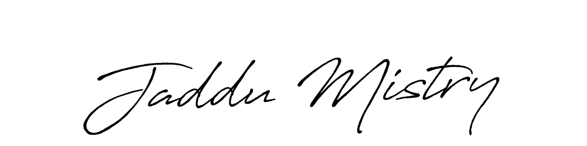 How to make Jaddu Mistry name signature. Use Antro_Vectra_Bolder style for creating short signs online. This is the latest handwritten sign. Jaddu Mistry signature style 7 images and pictures png