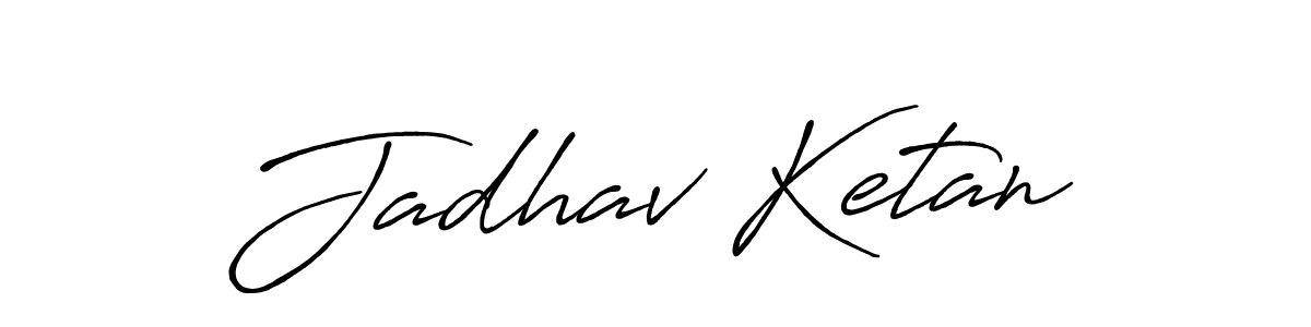 Use a signature maker to create a handwritten signature online. With this signature software, you can design (Antro_Vectra_Bolder) your own signature for name Jadhav Ketan. Jadhav Ketan signature style 7 images and pictures png