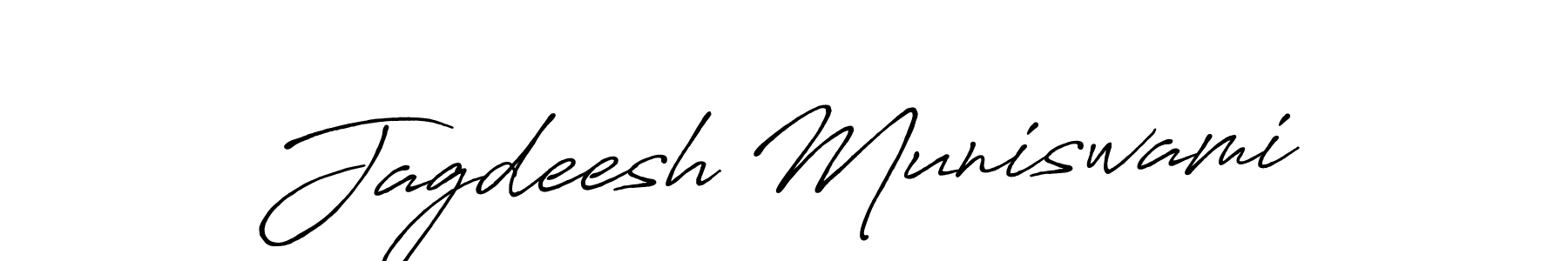 You should practise on your own different ways (Antro_Vectra_Bolder) to write your name (Jagdeesh Muniswami) in signature. don't let someone else do it for you. Jagdeesh Muniswami signature style 7 images and pictures png