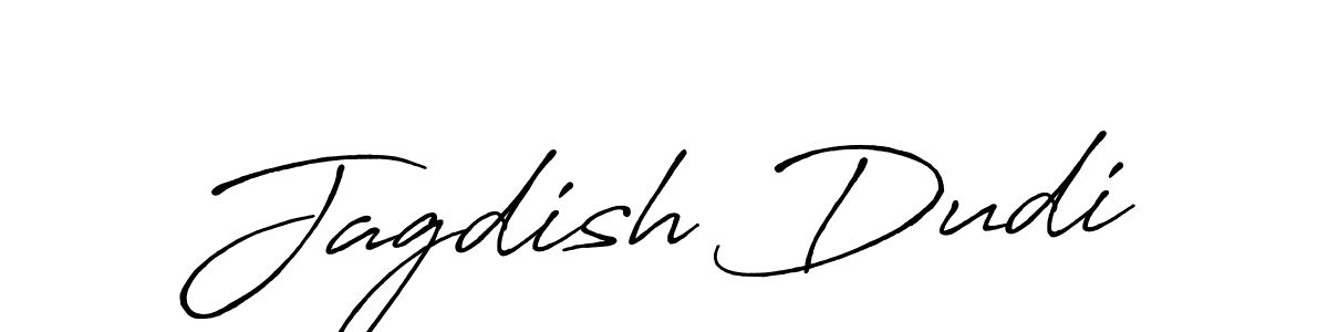 Jagdish Dudi stylish signature style. Best Handwritten Sign (Antro_Vectra_Bolder) for my name. Handwritten Signature Collection Ideas for my name Jagdish Dudi. Jagdish Dudi signature style 7 images and pictures png