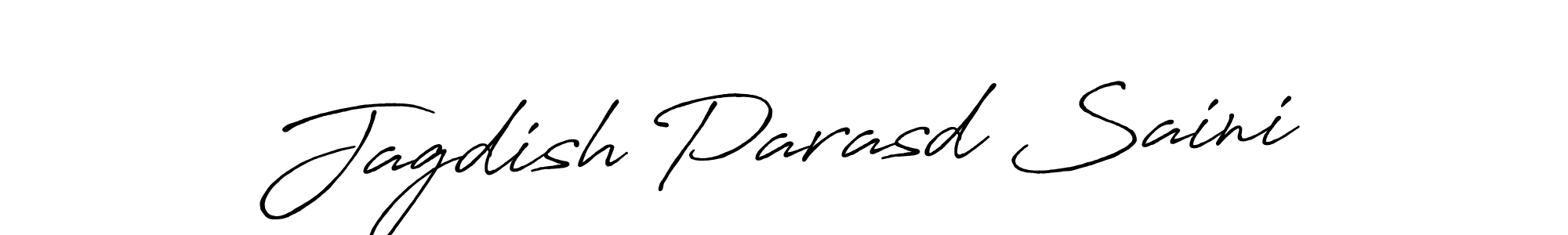 It looks lik you need a new signature style for name Jagdish Parasd Saini. Design unique handwritten (Antro_Vectra_Bolder) signature with our free signature maker in just a few clicks. Jagdish Parasd Saini signature style 7 images and pictures png