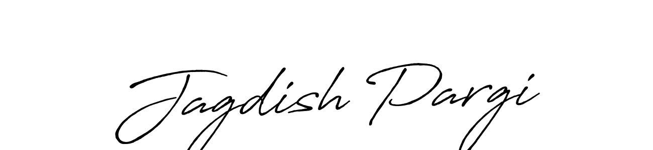 Create a beautiful signature design for name Jagdish Pargi. With this signature (Antro_Vectra_Bolder) fonts, you can make a handwritten signature for free. Jagdish Pargi signature style 7 images and pictures png