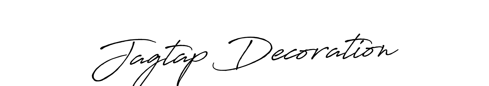if you are searching for the best signature style for your name Jagtap Decoration. so please give up your signature search. here we have designed multiple signature styles  using Antro_Vectra_Bolder. Jagtap Decoration signature style 7 images and pictures png