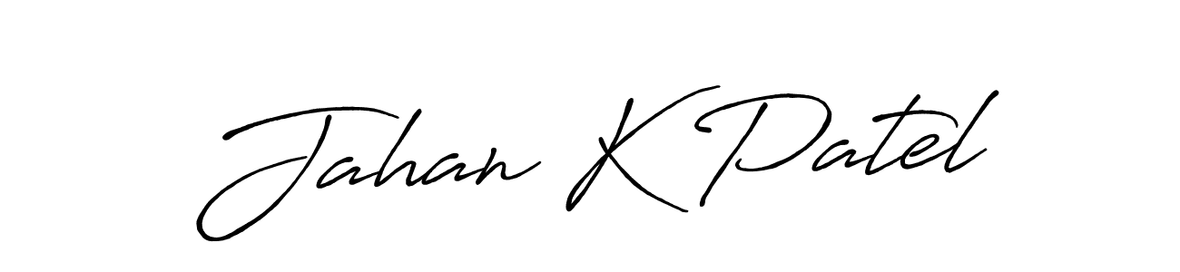 if you are searching for the best signature style for your name Jahan K Patel. so please give up your signature search. here we have designed multiple signature styles  using Antro_Vectra_Bolder. Jahan K Patel signature style 7 images and pictures png