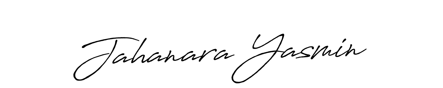 Use a signature maker to create a handwritten signature online. With this signature software, you can design (Antro_Vectra_Bolder) your own signature for name Jahanara Yasmin. Jahanara Yasmin signature style 7 images and pictures png