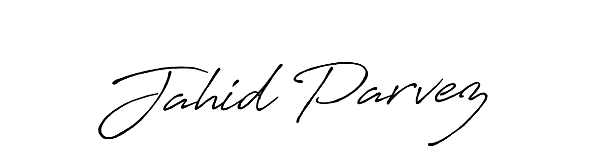 Use a signature maker to create a handwritten signature online. With this signature software, you can design (Antro_Vectra_Bolder) your own signature for name Jahid Parvez. Jahid Parvez signature style 7 images and pictures png