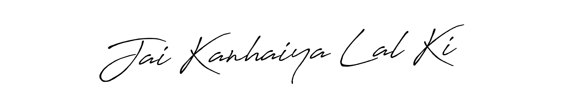 Jai Kanhaiya Lal Ki stylish signature style. Best Handwritten Sign (Antro_Vectra_Bolder) for my name. Handwritten Signature Collection Ideas for my name Jai Kanhaiya Lal Ki. Jai Kanhaiya Lal Ki signature style 7 images and pictures png
