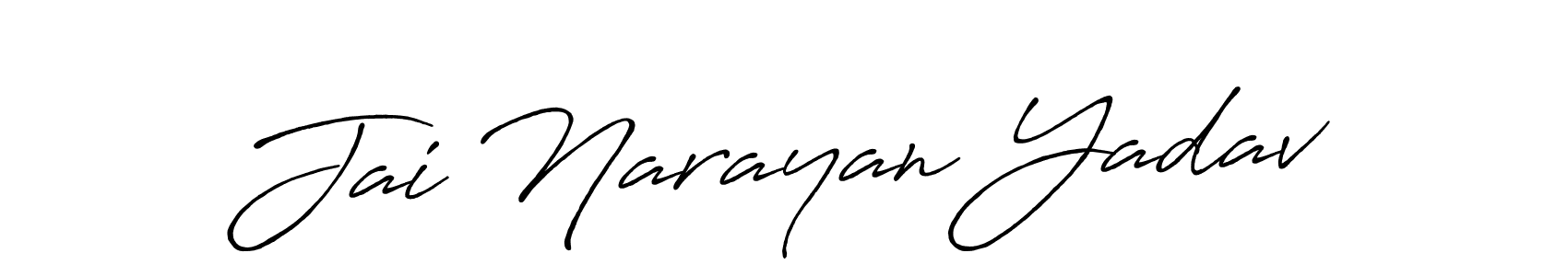 How to make Jai Narayan Yadav name signature. Use Antro_Vectra_Bolder style for creating short signs online. This is the latest handwritten sign. Jai Narayan Yadav signature style 7 images and pictures png