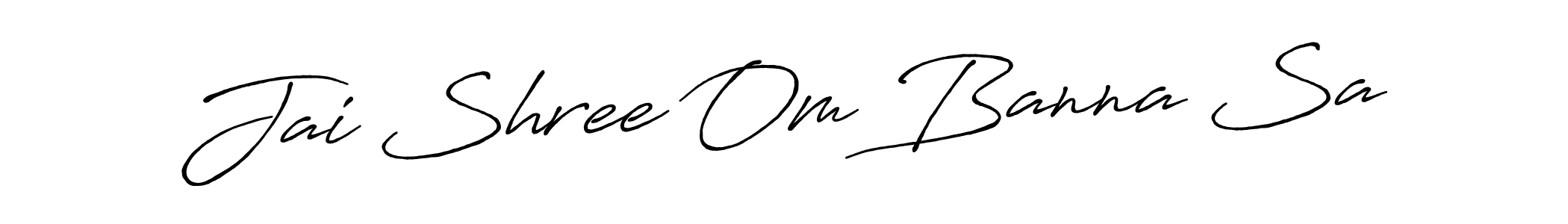 Make a beautiful signature design for name Jai Shree Om Banna Sa. Use this online signature maker to create a handwritten signature for free. Jai Shree Om Banna Sa signature style 7 images and pictures png