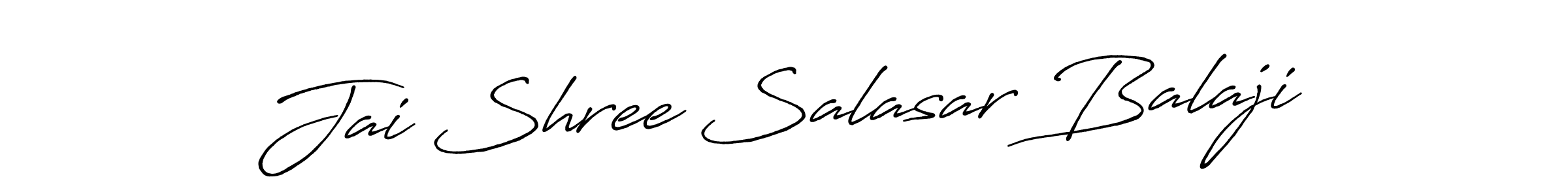 Jai Shree Salasar Balaji stylish signature style. Best Handwritten Sign (Antro_Vectra_Bolder) for my name. Handwritten Signature Collection Ideas for my name Jai Shree Salasar Balaji. Jai Shree Salasar Balaji signature style 7 images and pictures png