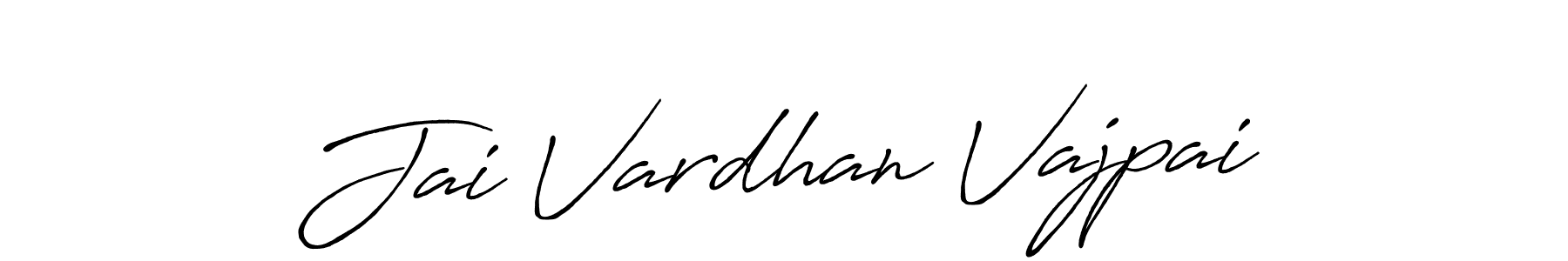 You should practise on your own different ways (Antro_Vectra_Bolder) to write your name (Jai Vardhan Vajpai) in signature. don't let someone else do it for you. Jai Vardhan Vajpai signature style 7 images and pictures png