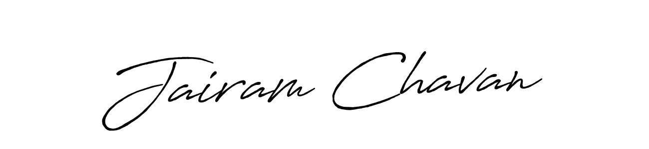 Create a beautiful signature design for name Jairam Chavan. With this signature (Antro_Vectra_Bolder) fonts, you can make a handwritten signature for free. Jairam Chavan signature style 7 images and pictures png