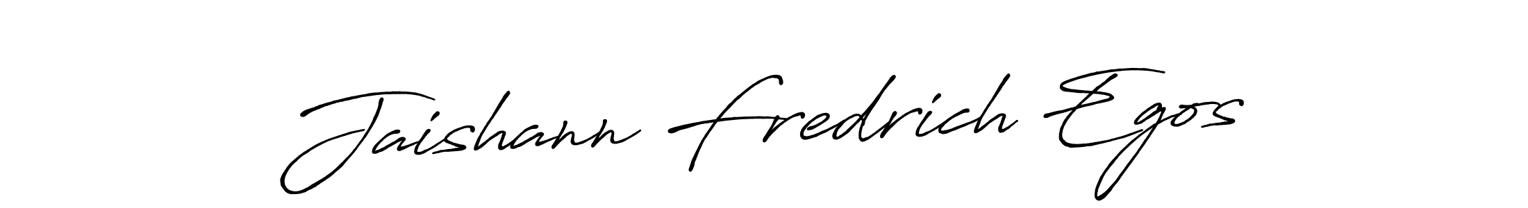 Antro_Vectra_Bolder is a professional signature style that is perfect for those who want to add a touch of class to their signature. It is also a great choice for those who want to make their signature more unique. Get Jaishann Fredrich Egos name to fancy signature for free. Jaishann Fredrich Egos signature style 7 images and pictures png