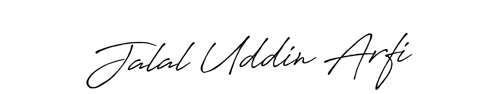 Make a beautiful signature design for name Jalal Uddin Arfi. With this signature (Antro_Vectra_Bolder) style, you can create a handwritten signature for free. Jalal Uddin Arfi signature style 7 images and pictures png