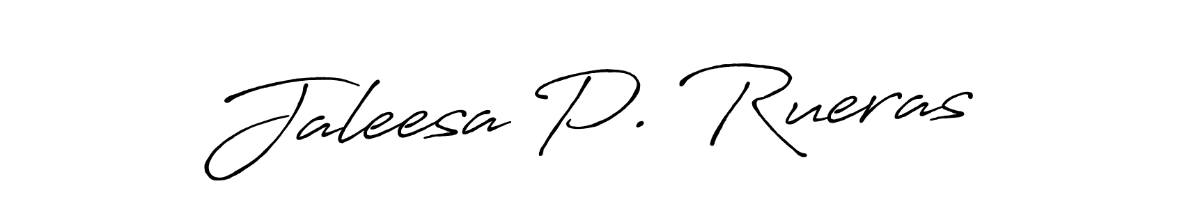 How to make Jaleesa P. Rueras signature? Antro_Vectra_Bolder is a professional autograph style. Create handwritten signature for Jaleesa P. Rueras name. Jaleesa P. Rueras signature style 7 images and pictures png